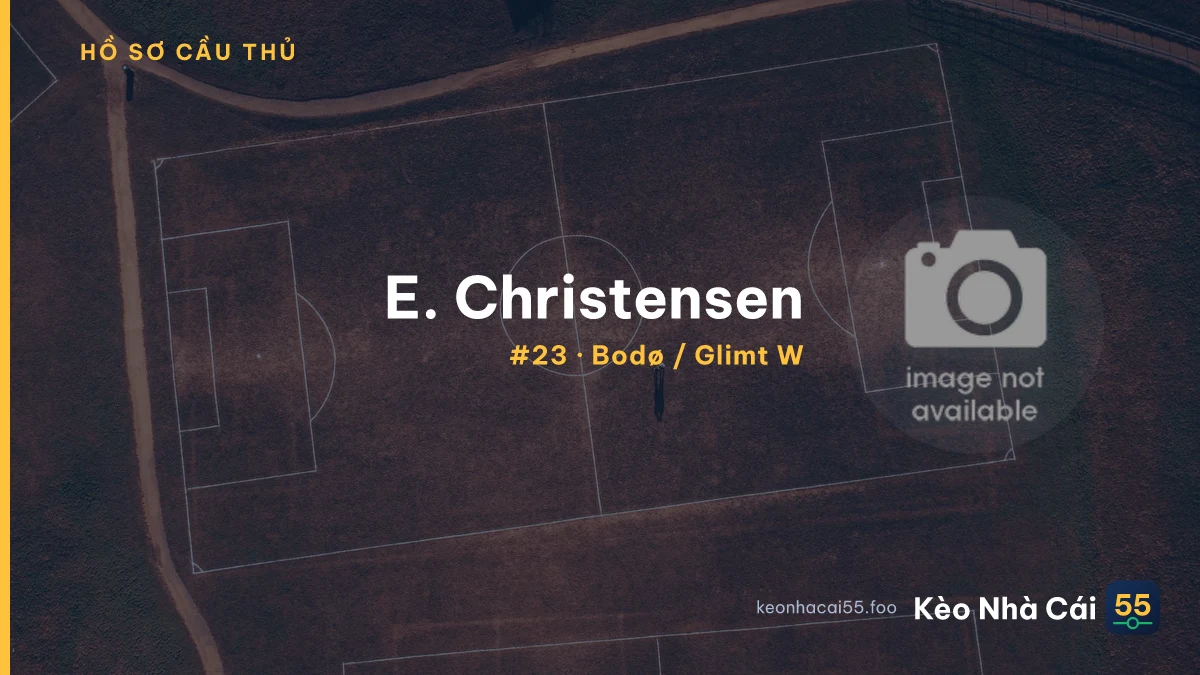 E. Christensen — Bodø / Glimt W