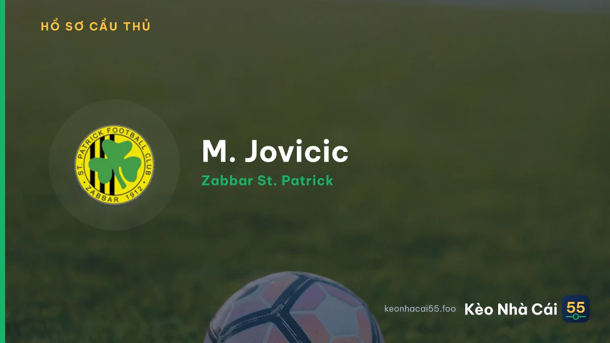 M. Jovicic — Zabbar St. Patrick
