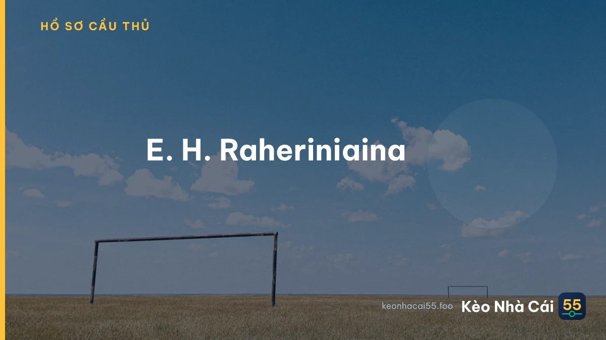 E. H. Raheriniaina