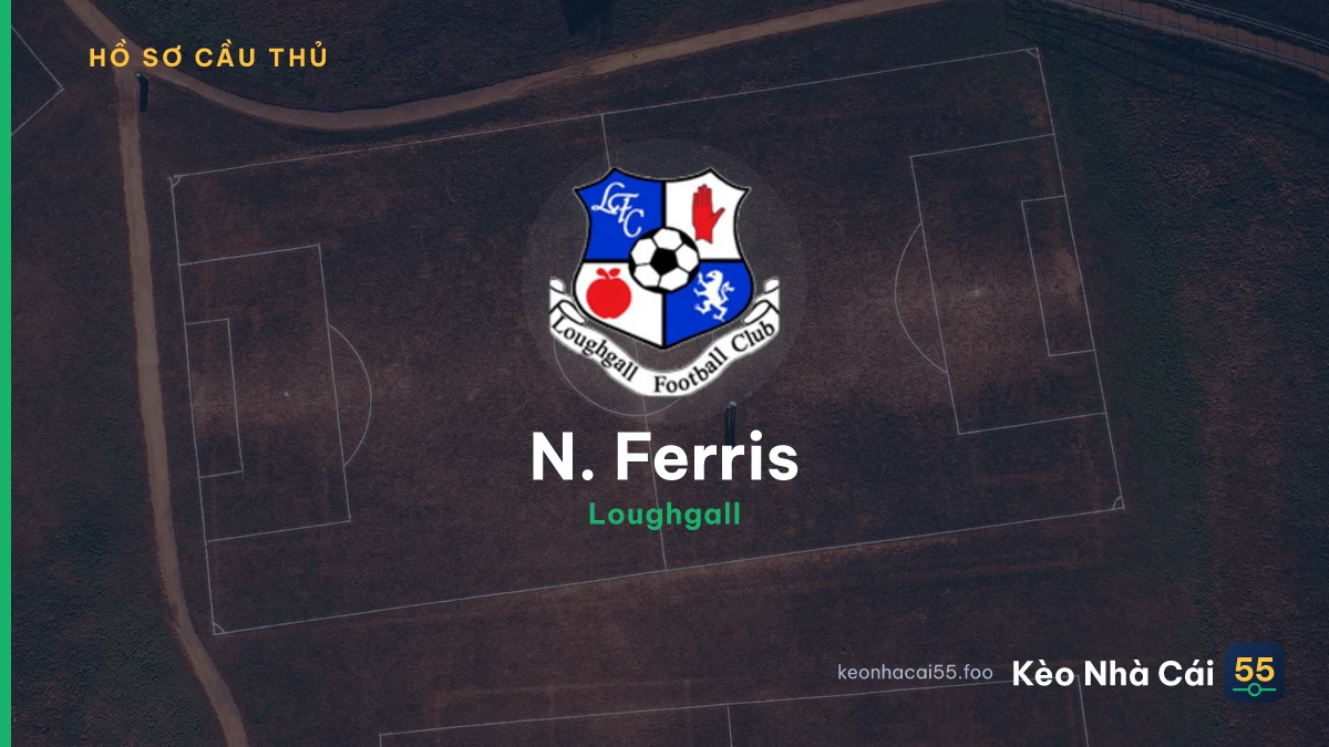 N. Ferris — Loughgall