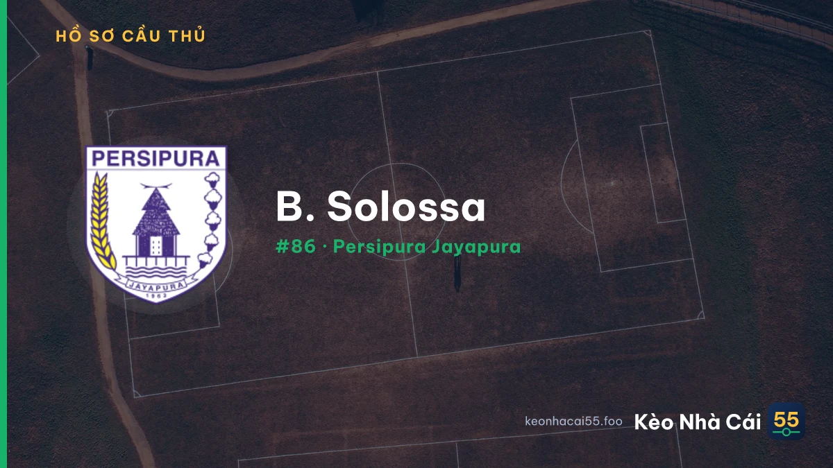 B. Solossa — Persipura Jayapura