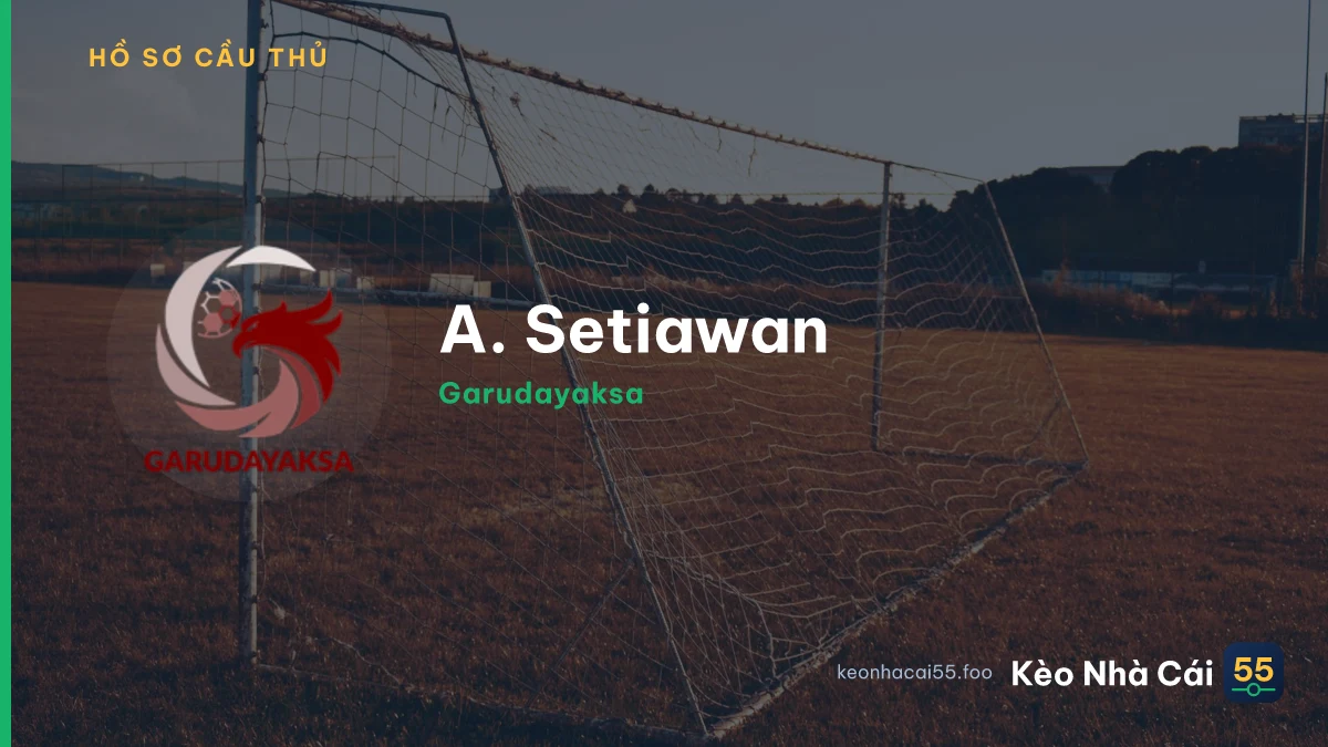 A. Setiawan — Garudayaksa