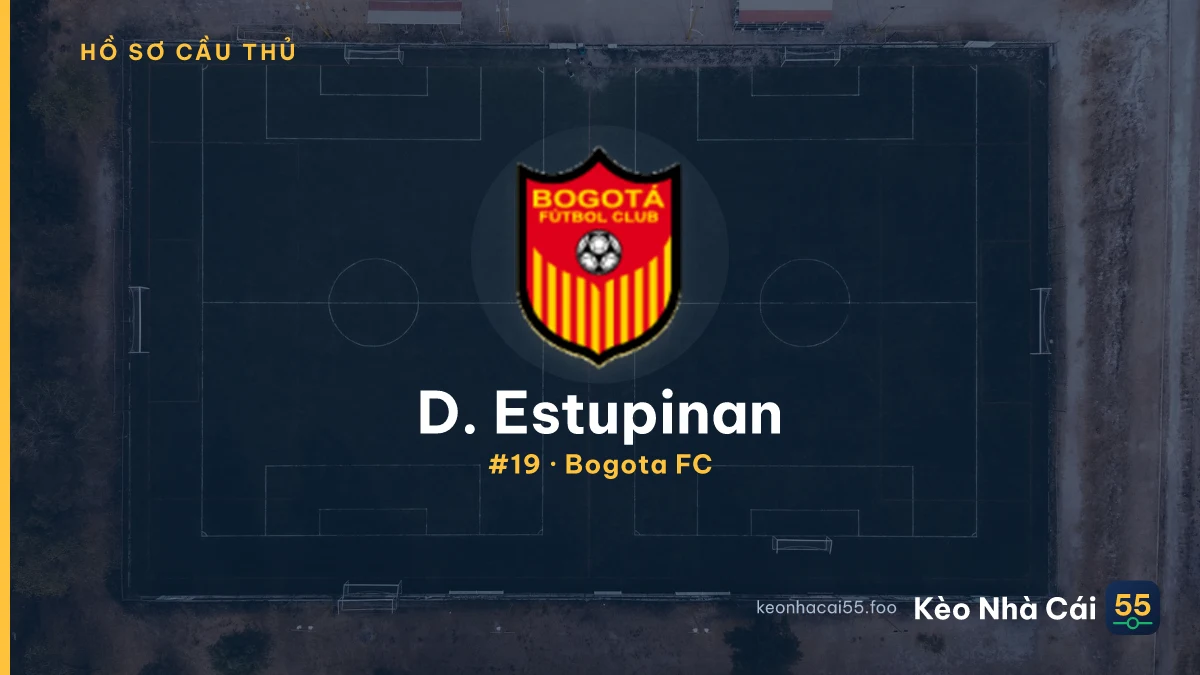 D. Estupinan — Bogota FC