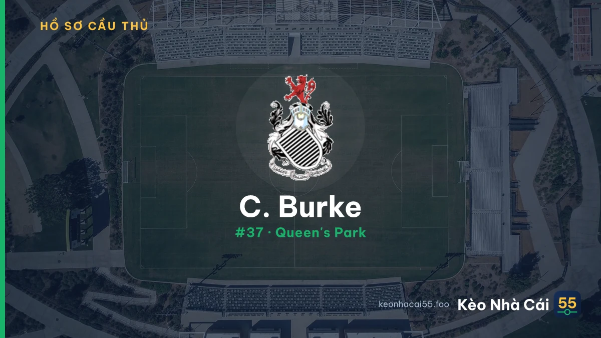 C. Burke — Queen's Park