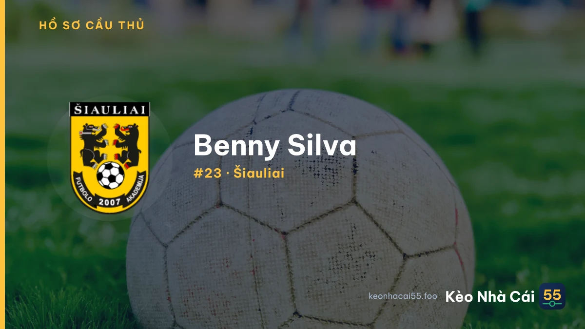 Benny Silva — Šiauliai