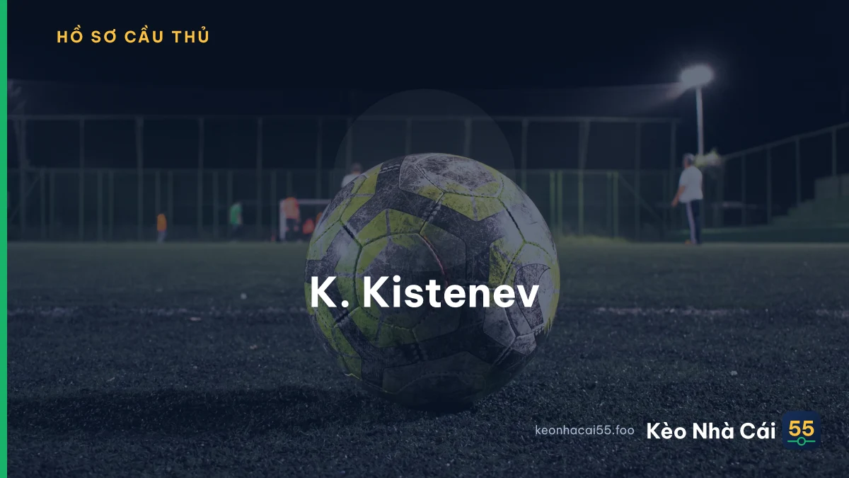 K. Kistenev