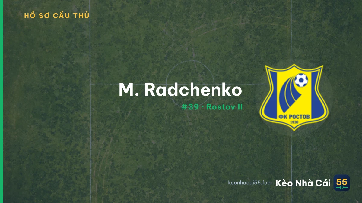M. Radchenko — FC Rostov