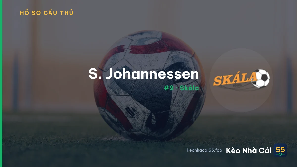 S. Johannessen — Skála