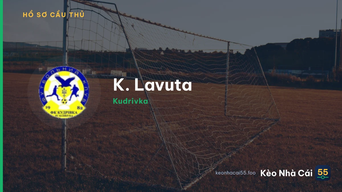 K. Lavuta — Kudrivka