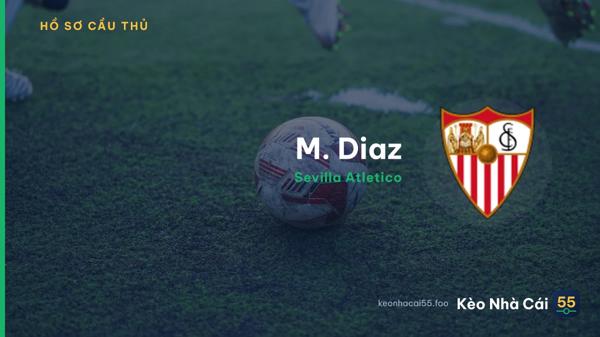M. Diaz — Sevilla Atletico