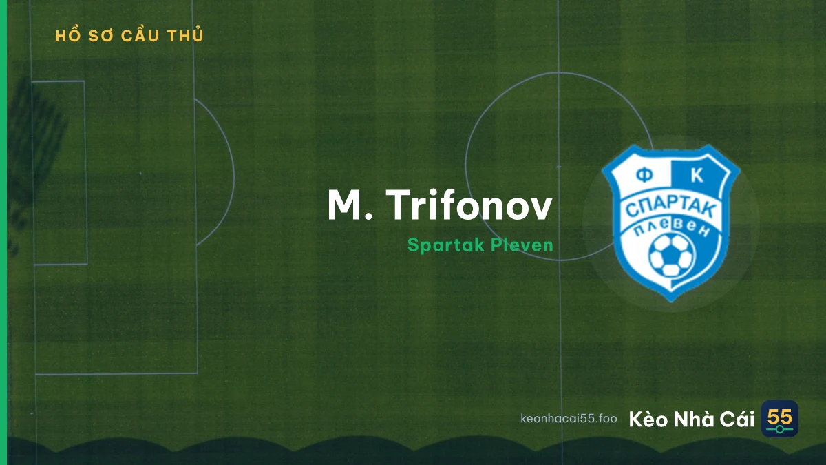 M. Trifonov