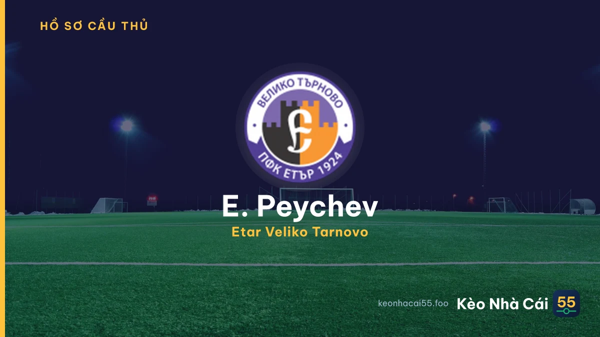 E. Peychev