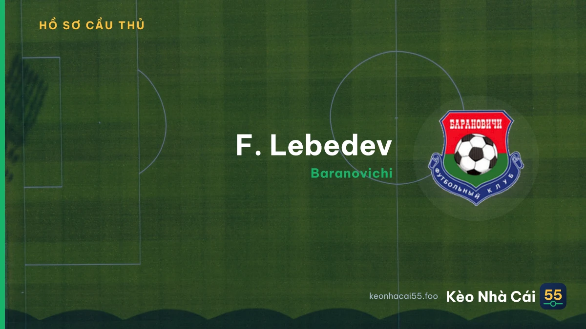 F. Lebedev — Baranovichi