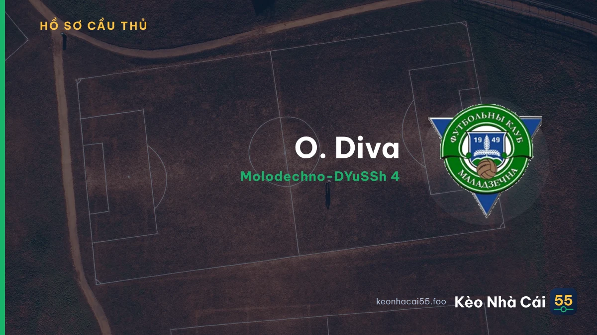 O. Diva — Molodechno-DYuSSh 4