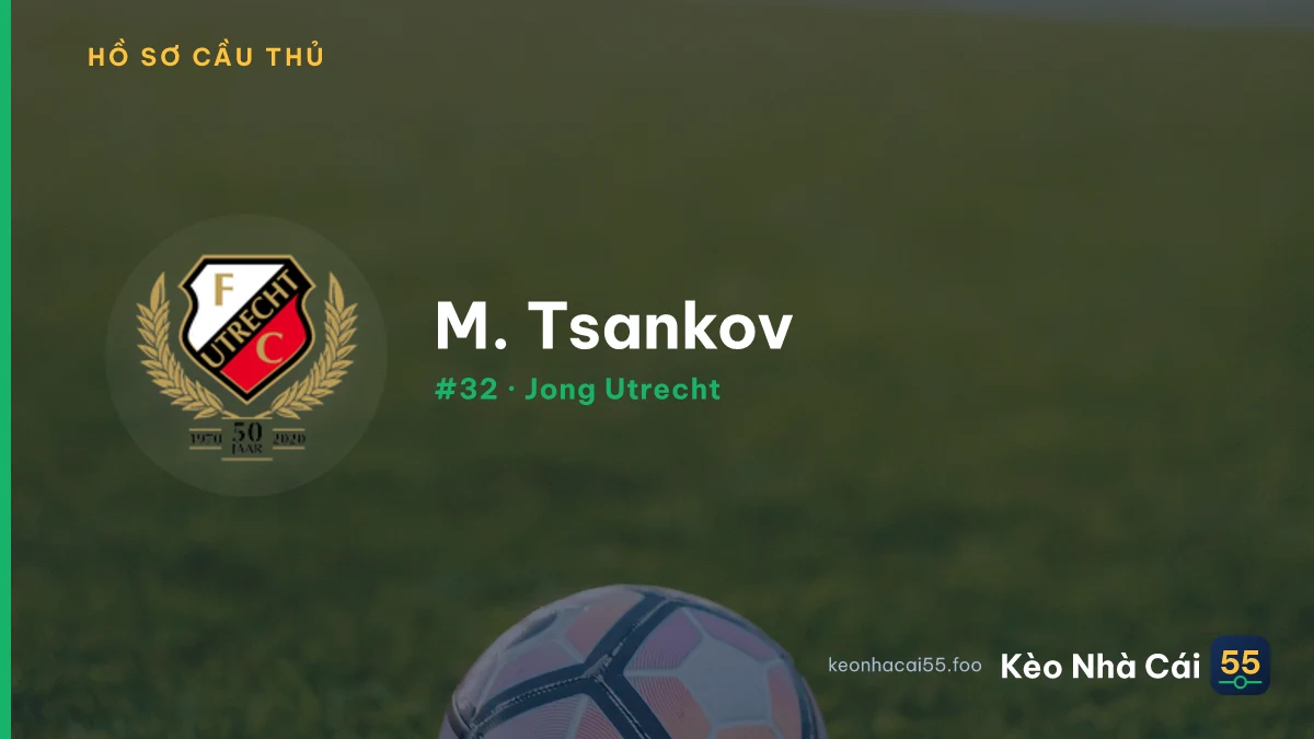 M. Tsankov — Jong Utrecht