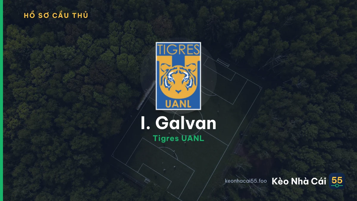I. Galvan — Tigres UANL