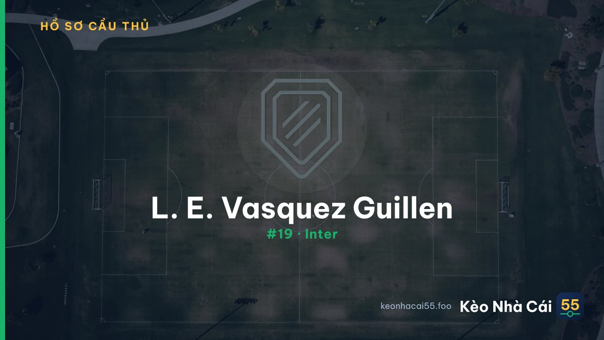 L. E. Vasquez Guillen — Inter