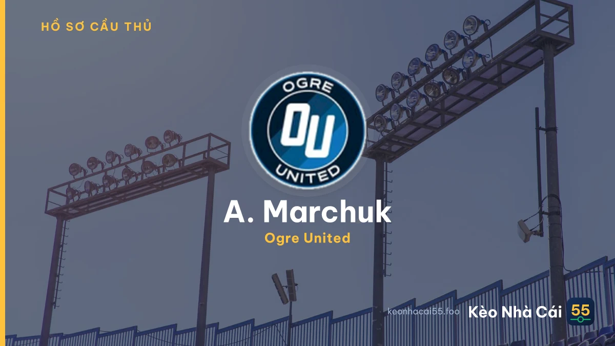 A. Marchuk