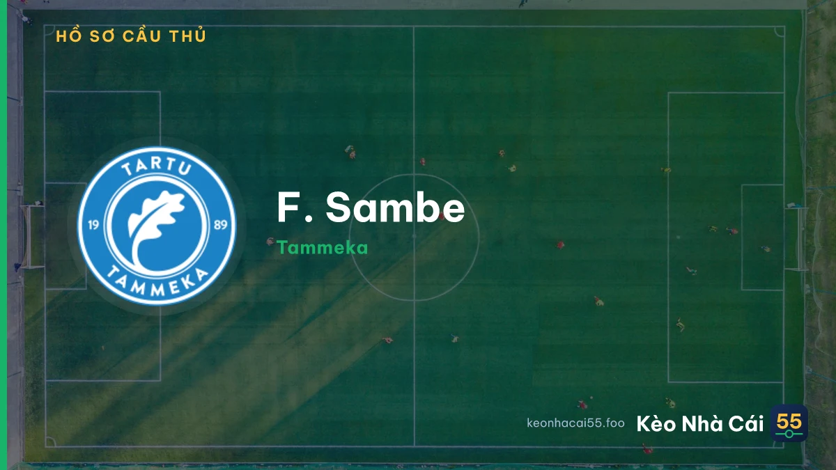 F. Sambe — Tammeka