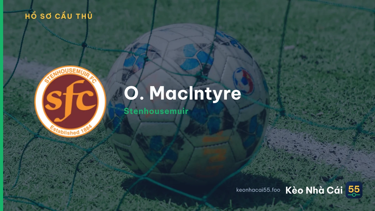 O. MacIntyre — Stenhousemuir