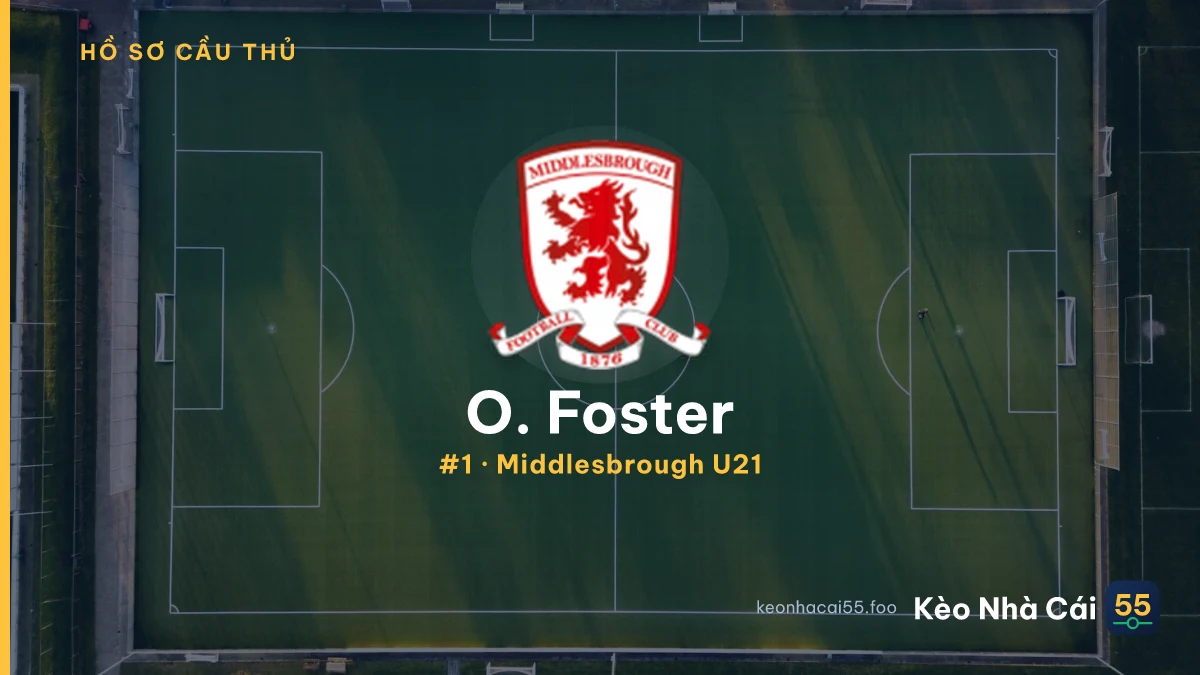 O. Foster — Middlesbrough U21