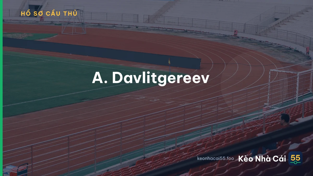 A. Davlitgereev