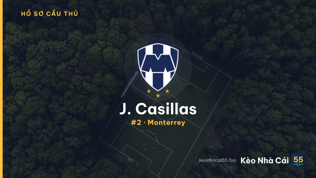 J. Casillas — Monterrey