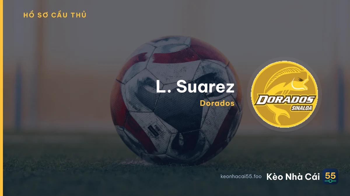 L. Suarez — Dorados