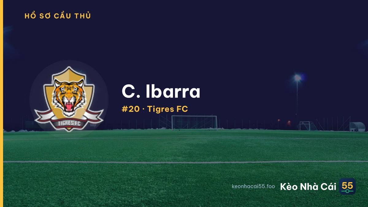 C. Ibarra — Tigres FC