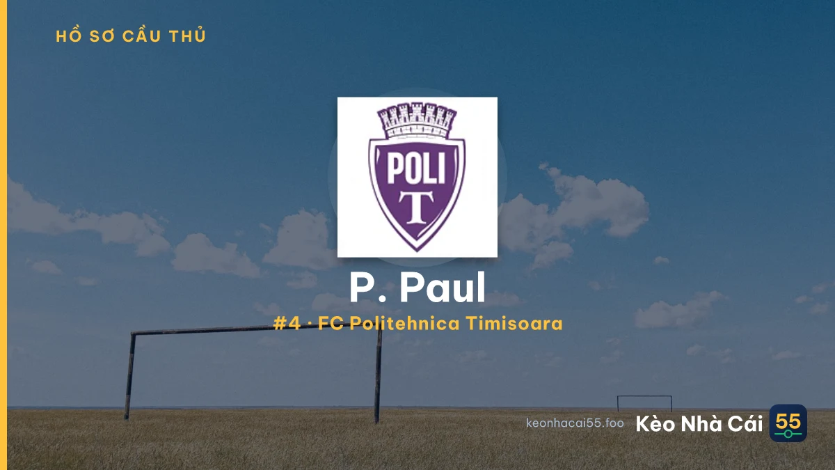 P. Paul — FC Politehnica Timisoara