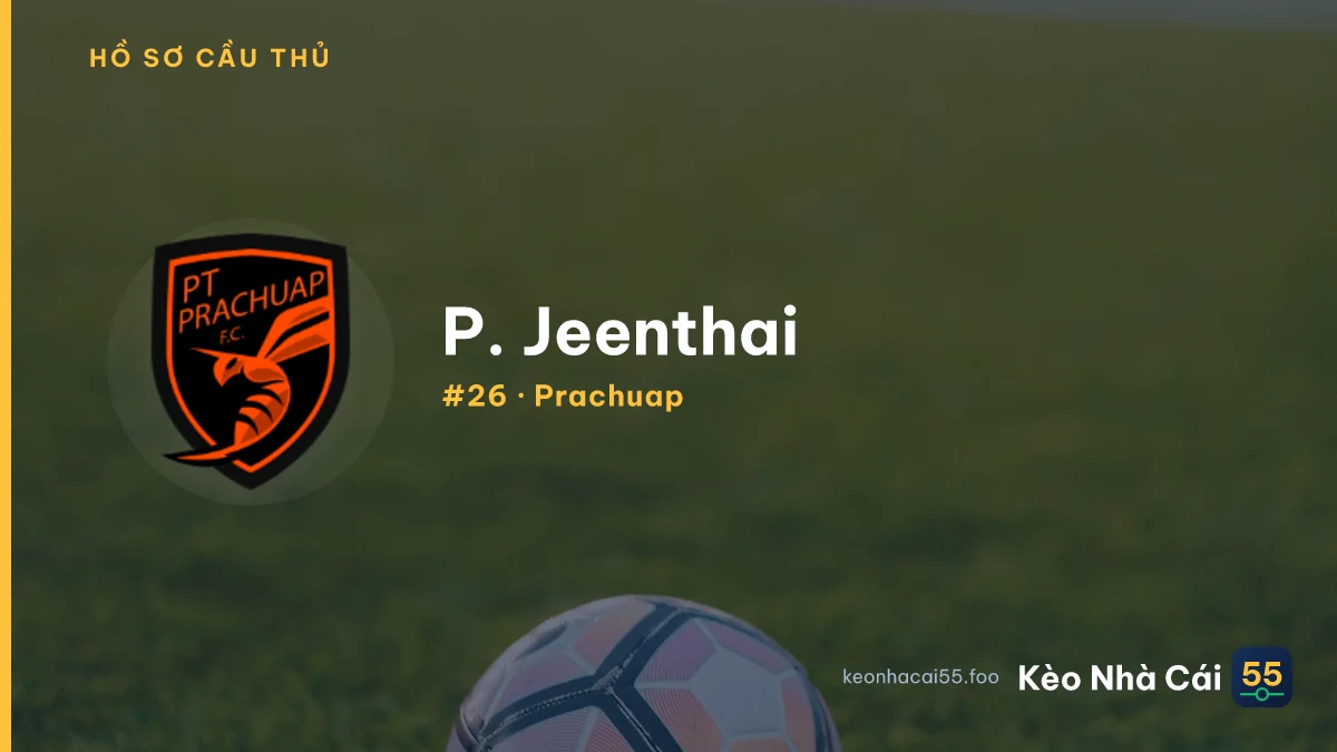 P. Jeenthai — Prachuap