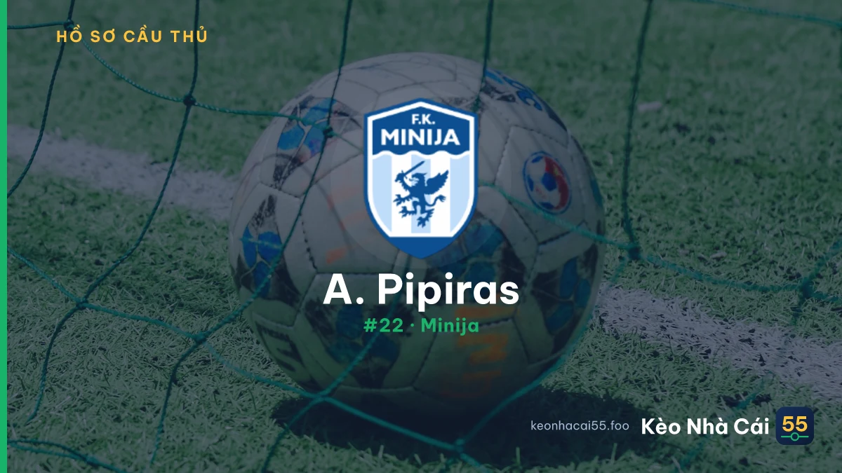 A. Pipiras — Minija