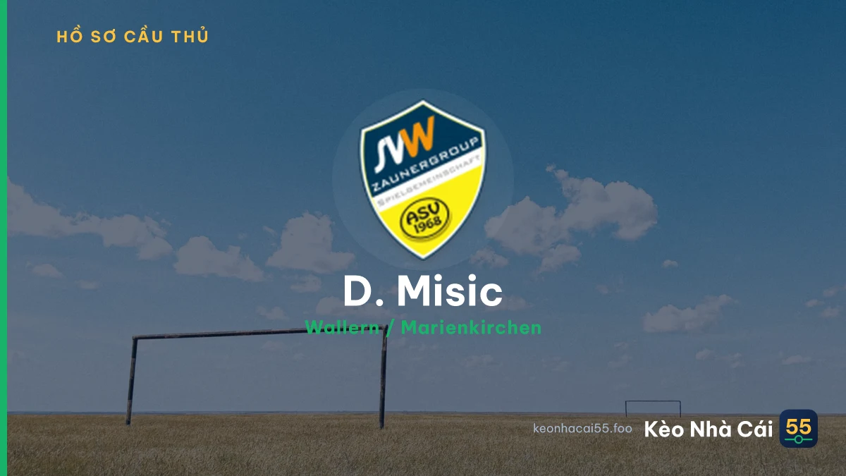 D. Misic — Wallern / Marienkirchen