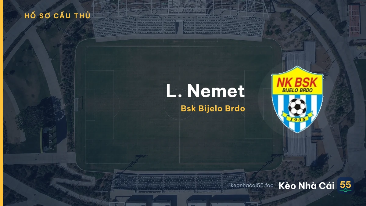 L. Nemet — Bsk Bijelo Brdo