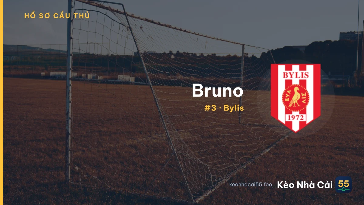 Bruno — Bylis