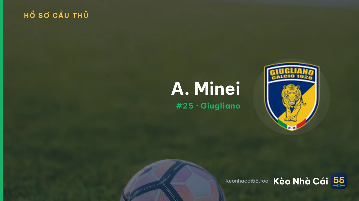 A. Minei — Giugliano