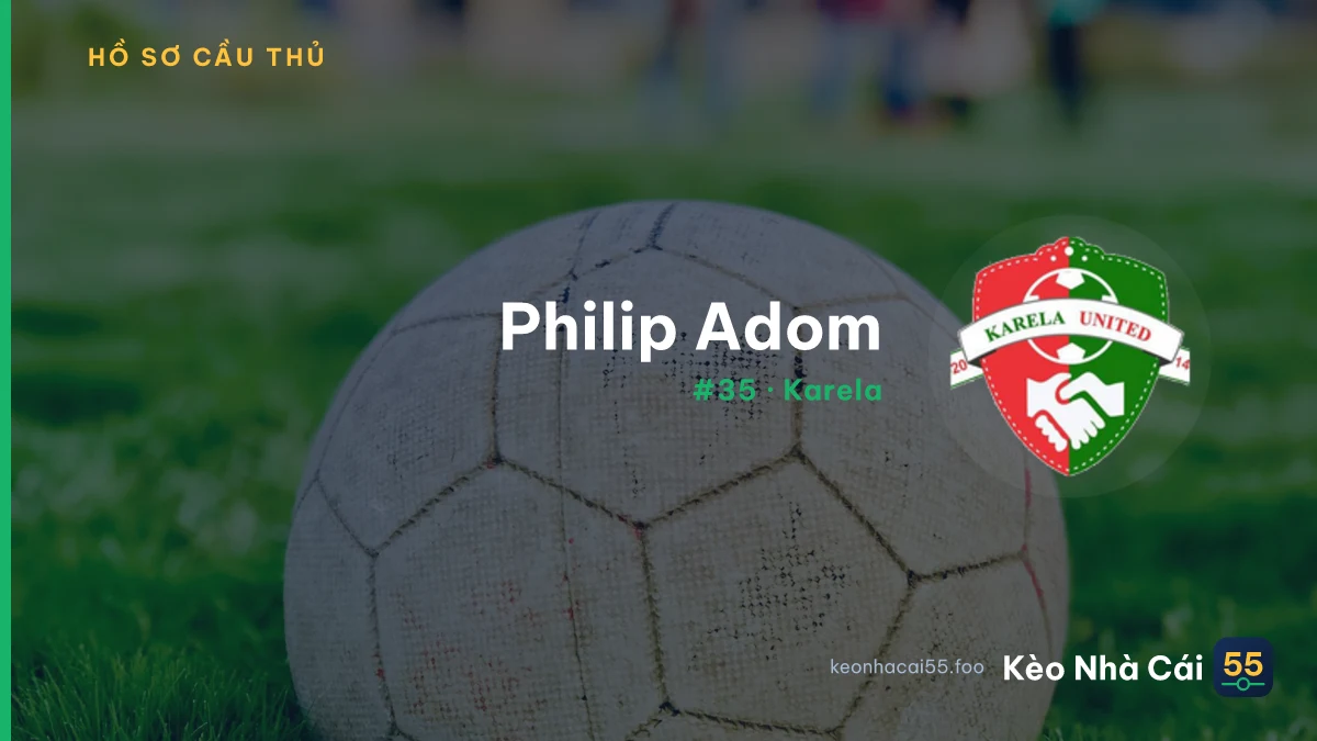 Philip Adom — Karela