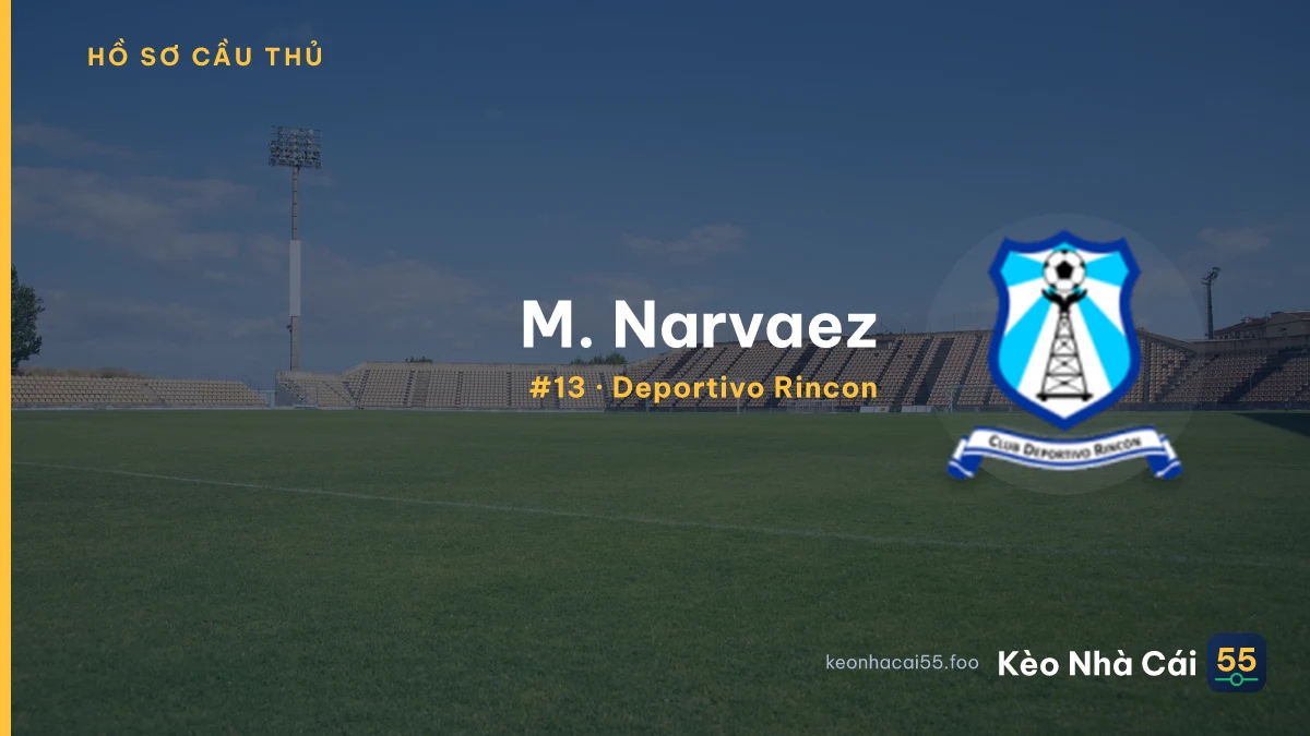 M. Narvaez — Deportivo Rincon