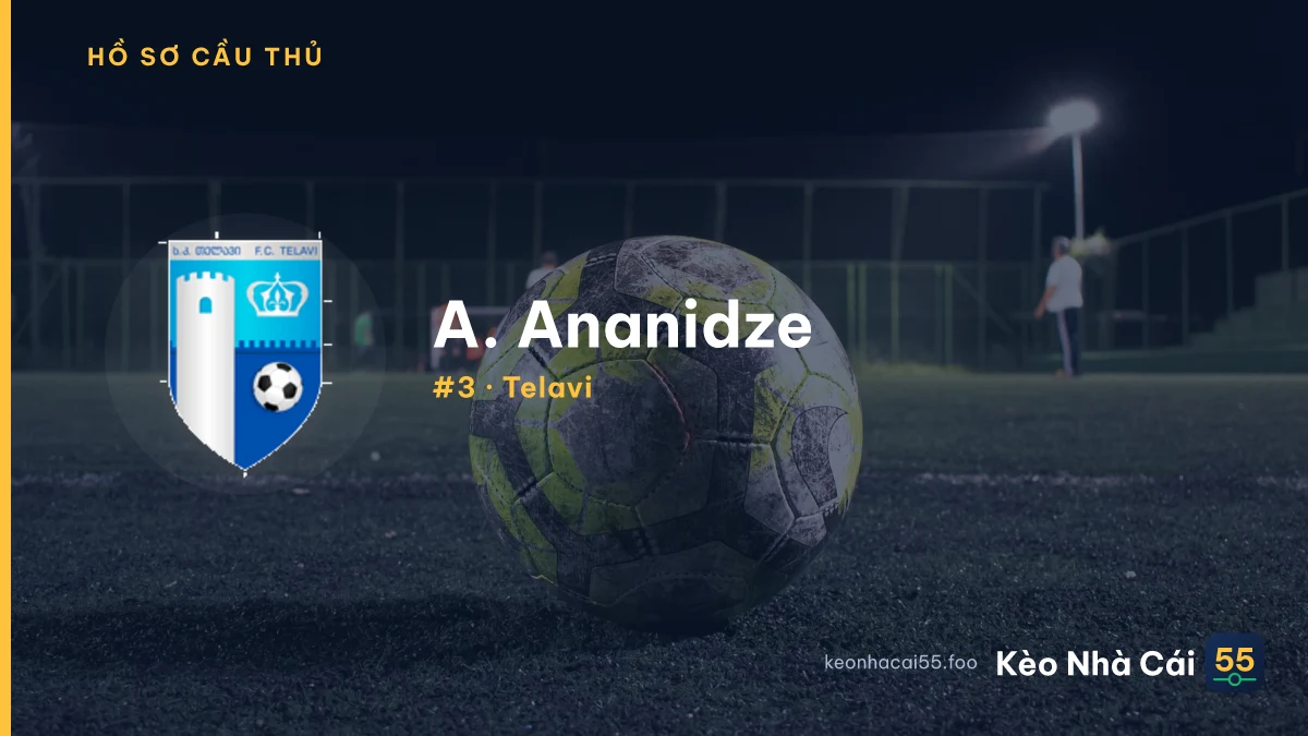 A. Ananidze