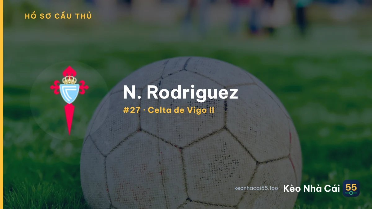 N. Rodriguez — Celta de Vigo II