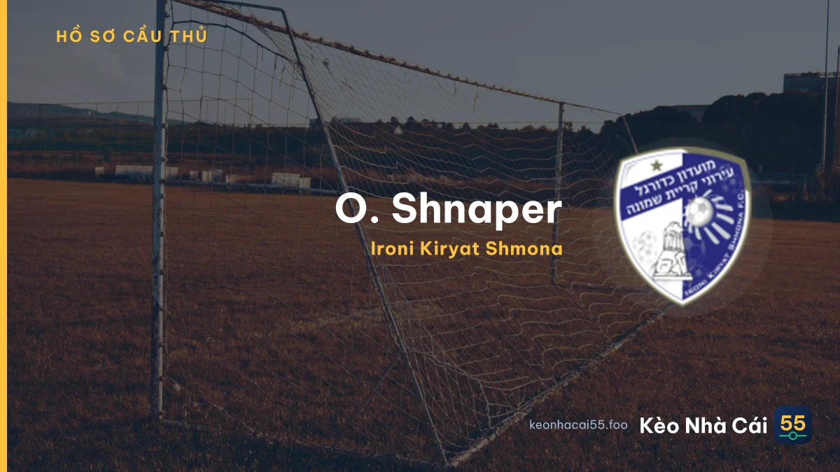 O. Shnaper — Ironi Kiryat Shmona