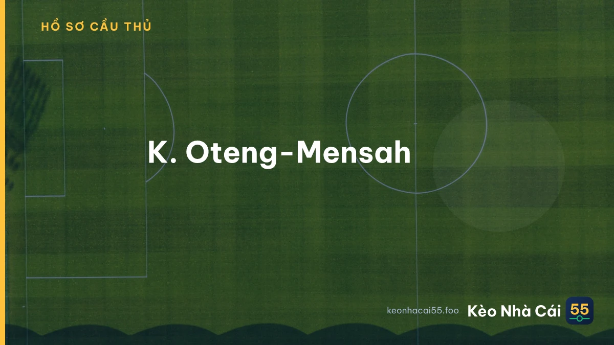 K. Oteng-Mensah