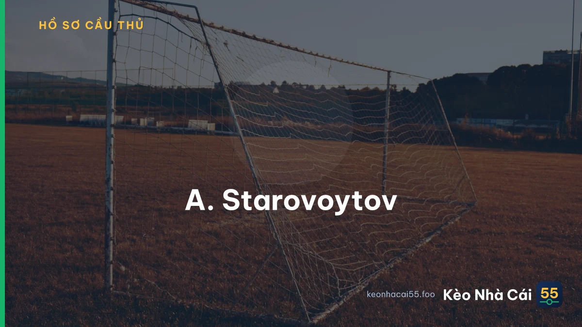 A. Starovoytov
