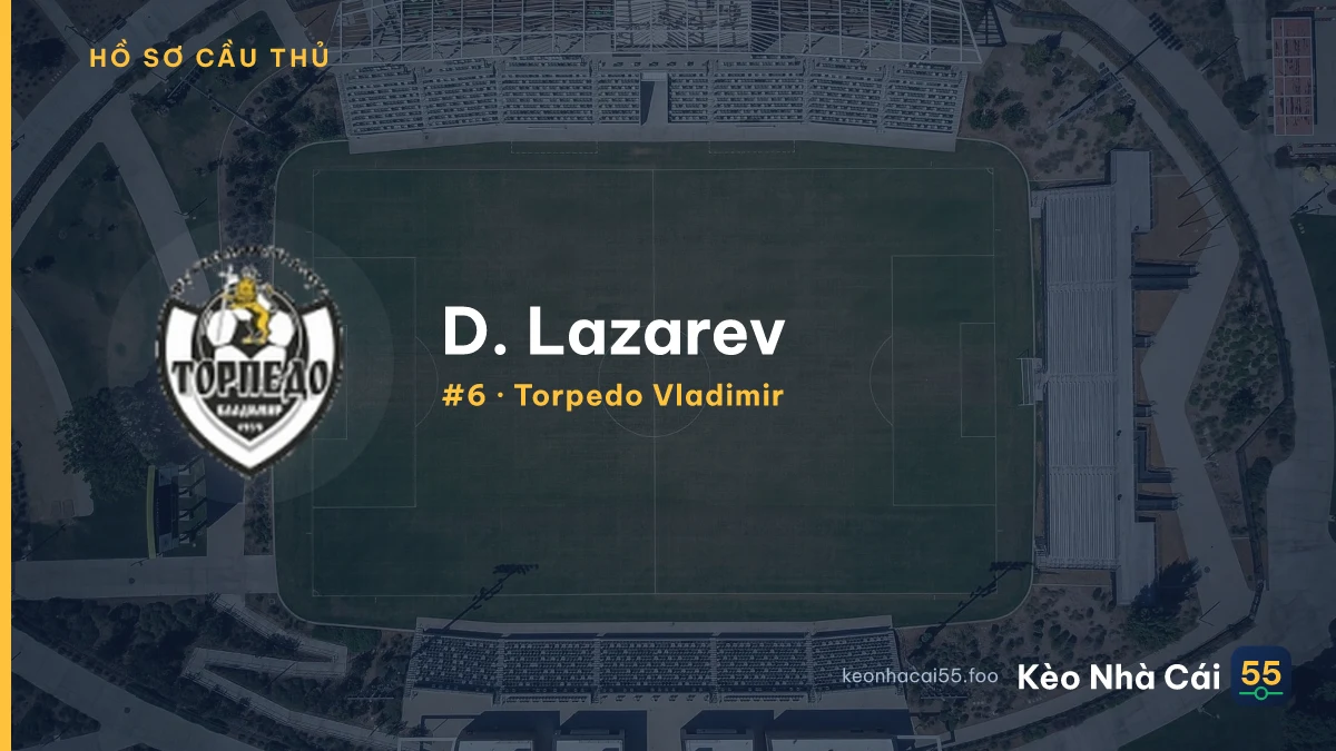 D. Lazarev