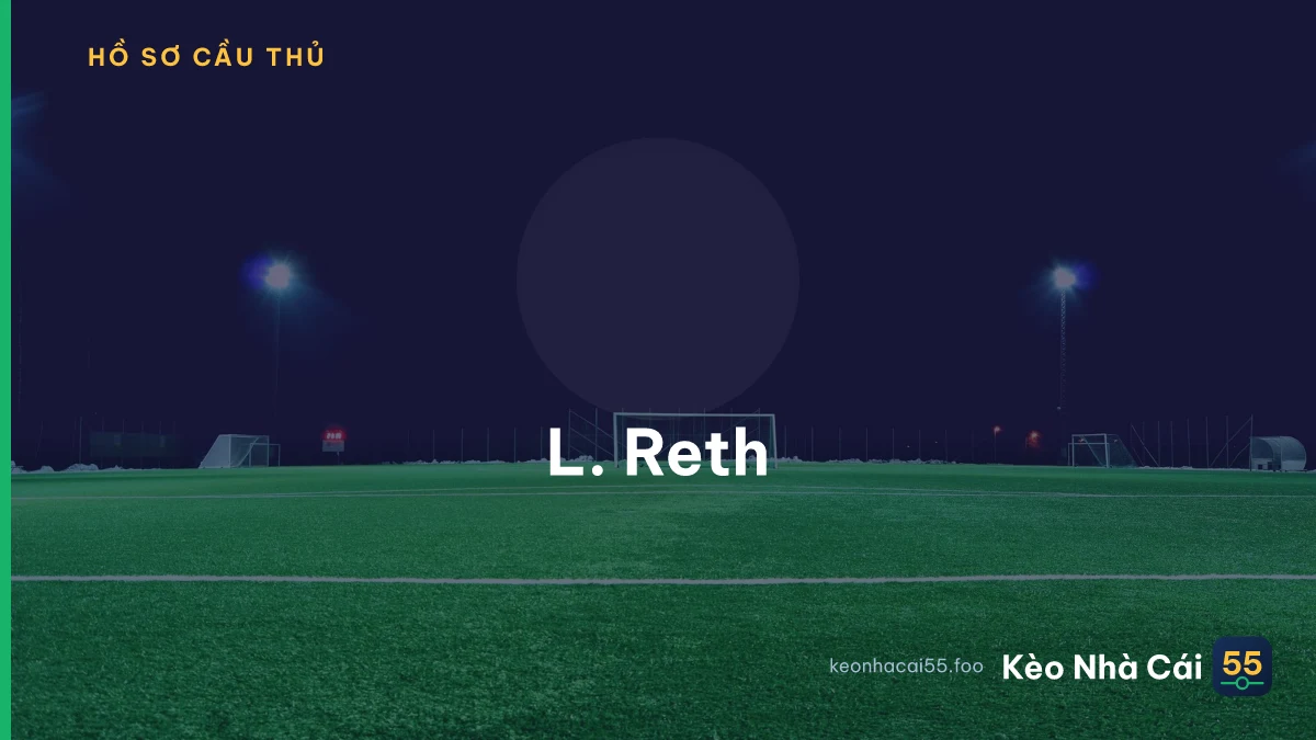 L. Reth