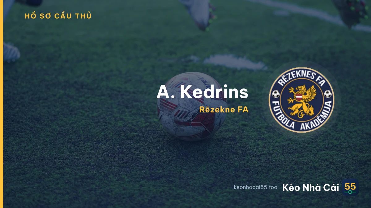 A. Kedrins