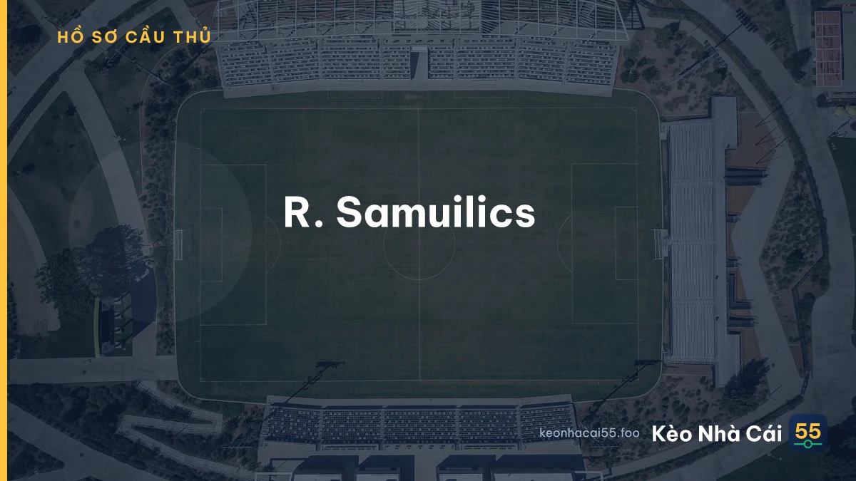 R. Samuilics