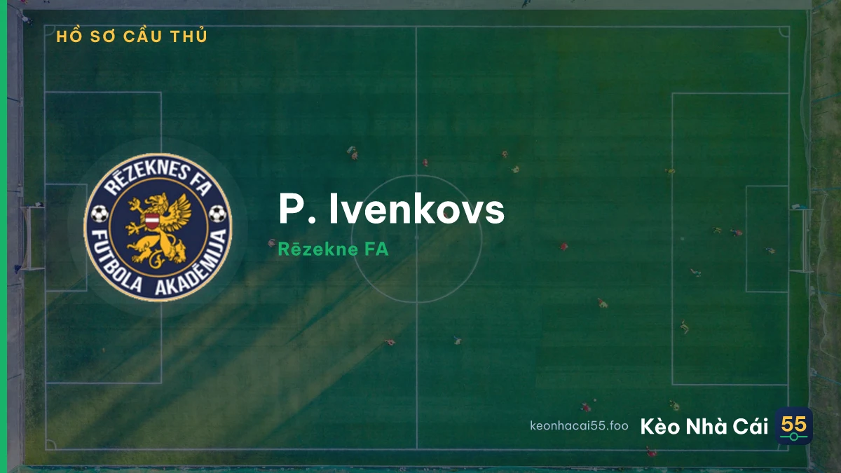 P. Ivenkovs