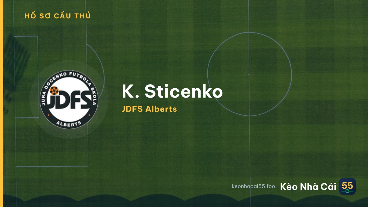 K. Sticenko — JDFS Alberts