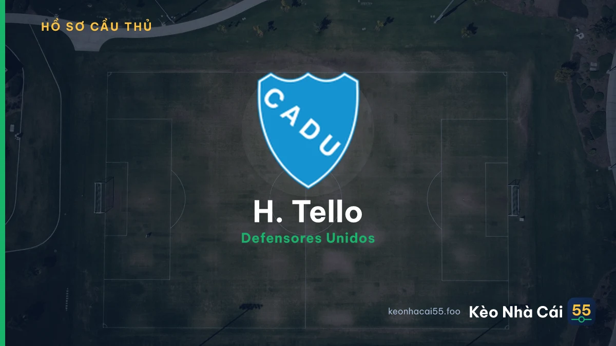 H. Tello — Defensores Unidos